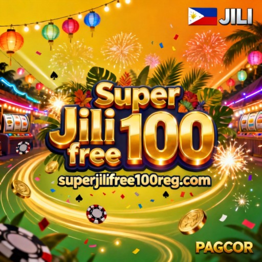 Super Jili free 100